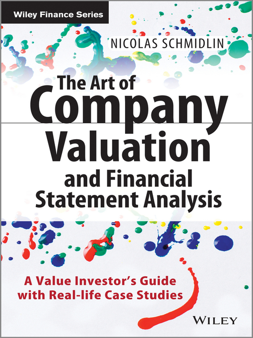 Title details for The Art of Company Valuation and Financial Statement Analysis by Nicolas Schmidlin - Wait list